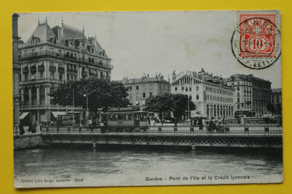 Ansichtskarte AK Genf / Insel Brücke / 1907 / Credit Lyonnais – Straßenbahn – Häuser